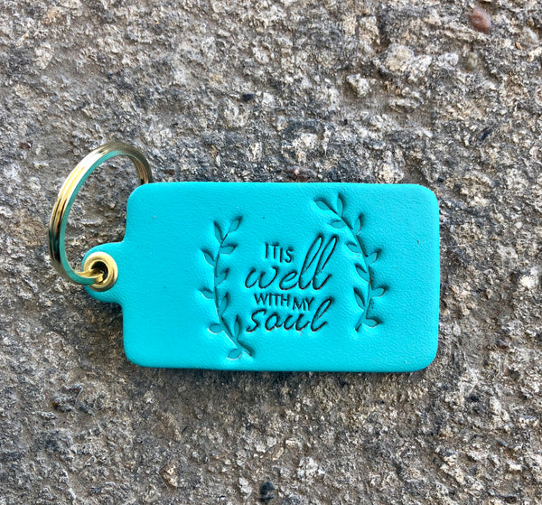 "IT IS WELL WITH  MY SOUL" KEY TAG