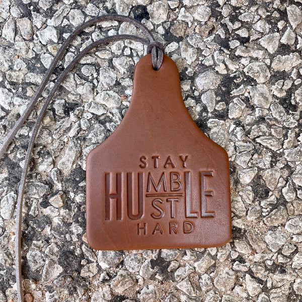 Cow Tag Stay Humble Hustle Hard Air Flair
